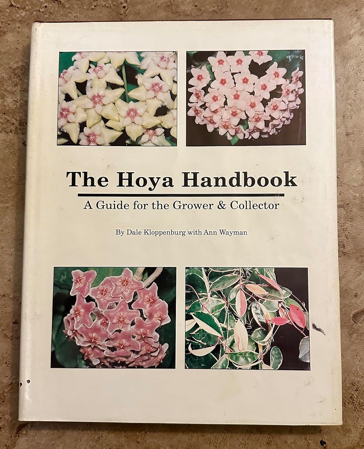 The Hoya Handbook: Grower & Collector Guide