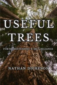 Useful Trees for Homesteading