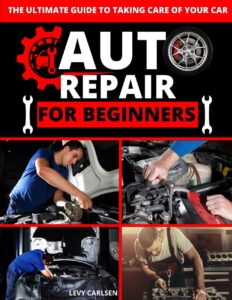 DIY Auto Repair Guide: Fix Common Car Problems at Home