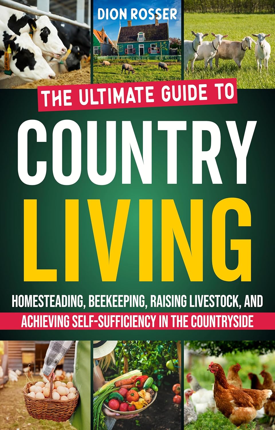 Country Living Guide